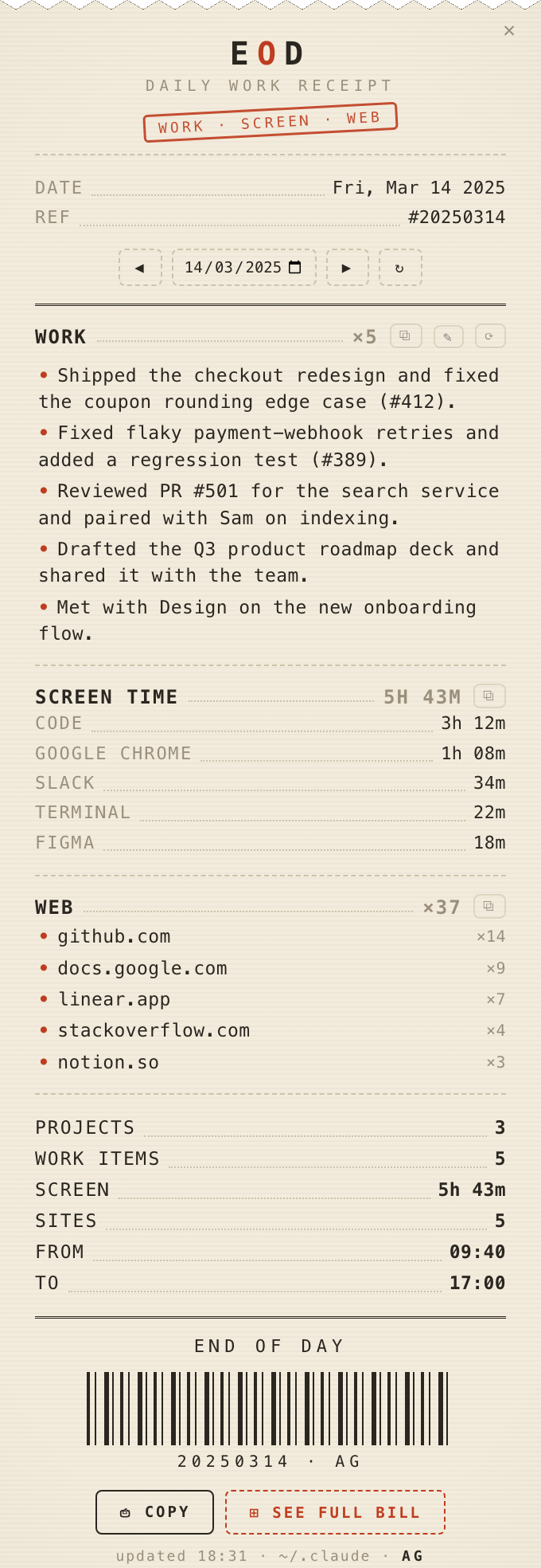 The EOD daily receipt: a cream thermal-paper widget listing the day's work items, screen time and visited sites.